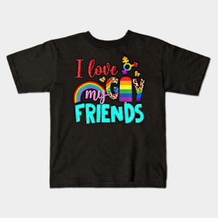 I Love My Gay Friends  Pride LGBTQ Kids T-Shirt